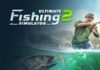 Worthplaying | ‘Ultimate Fishing Simulator 2’ (ALL) PC Demo Available, VR Planned, Delayed On Consoles Until 2022
