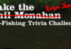 Take an ALL-NEW Orvis Fly-Fishing Trivia Challenge 09.29.22