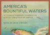 Art Lander’s Outdoors: ‘America’s Bountiful Waters’ offers wealth of information on U.S. fish populations