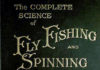 Fly Fishing History: Valuable Lessons from an Old Master