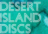 ‘Desert Island Discs’ set to begin its 9th decade on BBC Radio!