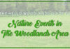 Nature Events in The Woodlands Area 2023